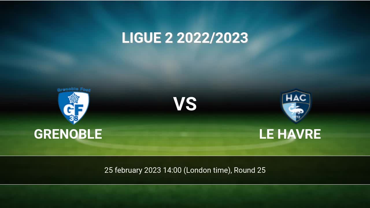 Brest grenoble foot 2025 h2h