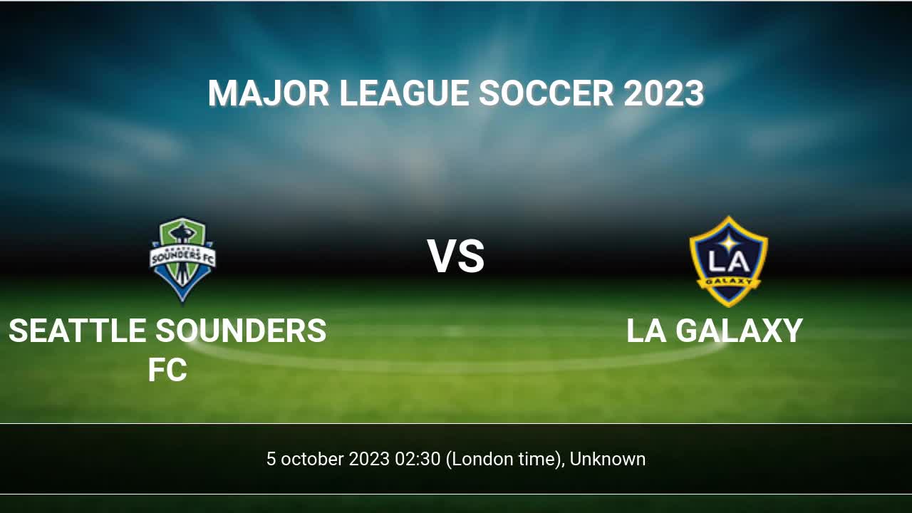 LA Galaxy vs Los Angeles FC - July 05, 2023