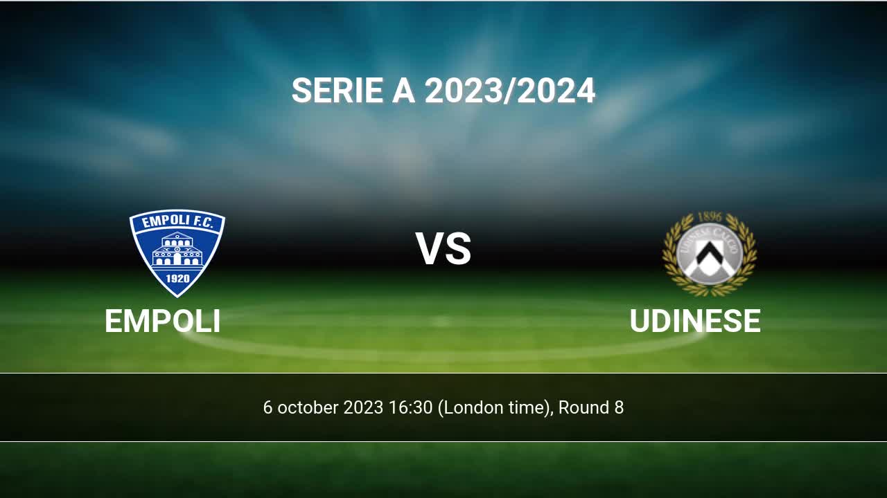 Resultado do jogo Empoli x Udinese hoje, 6/10: veja o placar e