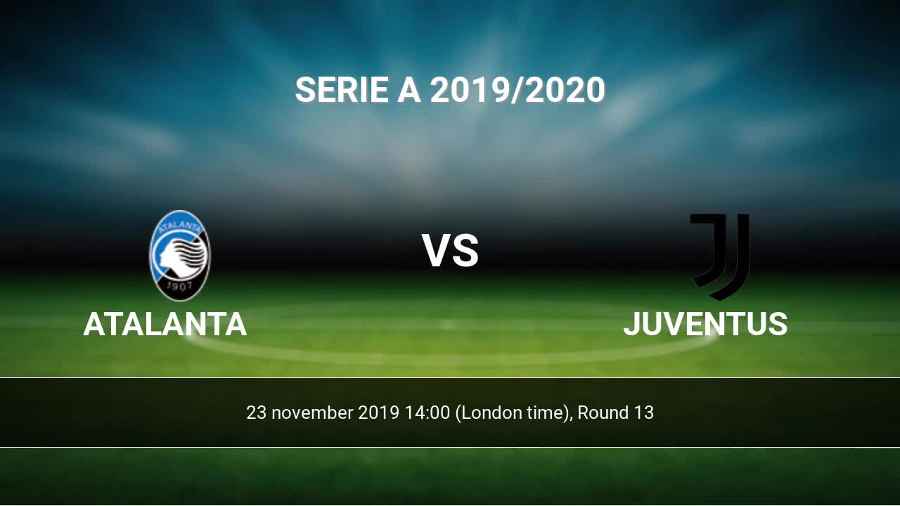 Atalanta Vs Juventus H2h 23 Nov 2019 Head To Head Stats