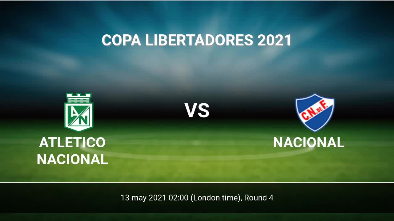 Olimpia vs Atletico Nacional Livescore and Live Video - Copa