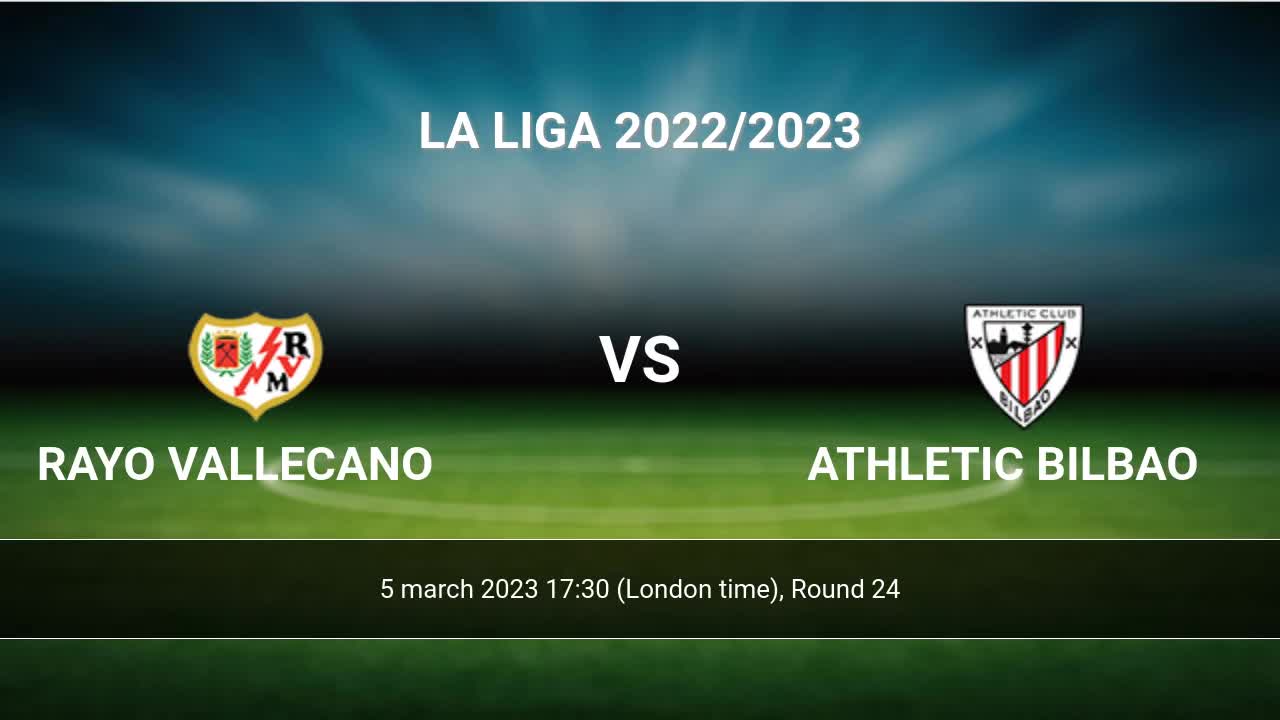 Athletic bilbao vs 2025 rayo vallecano h2h