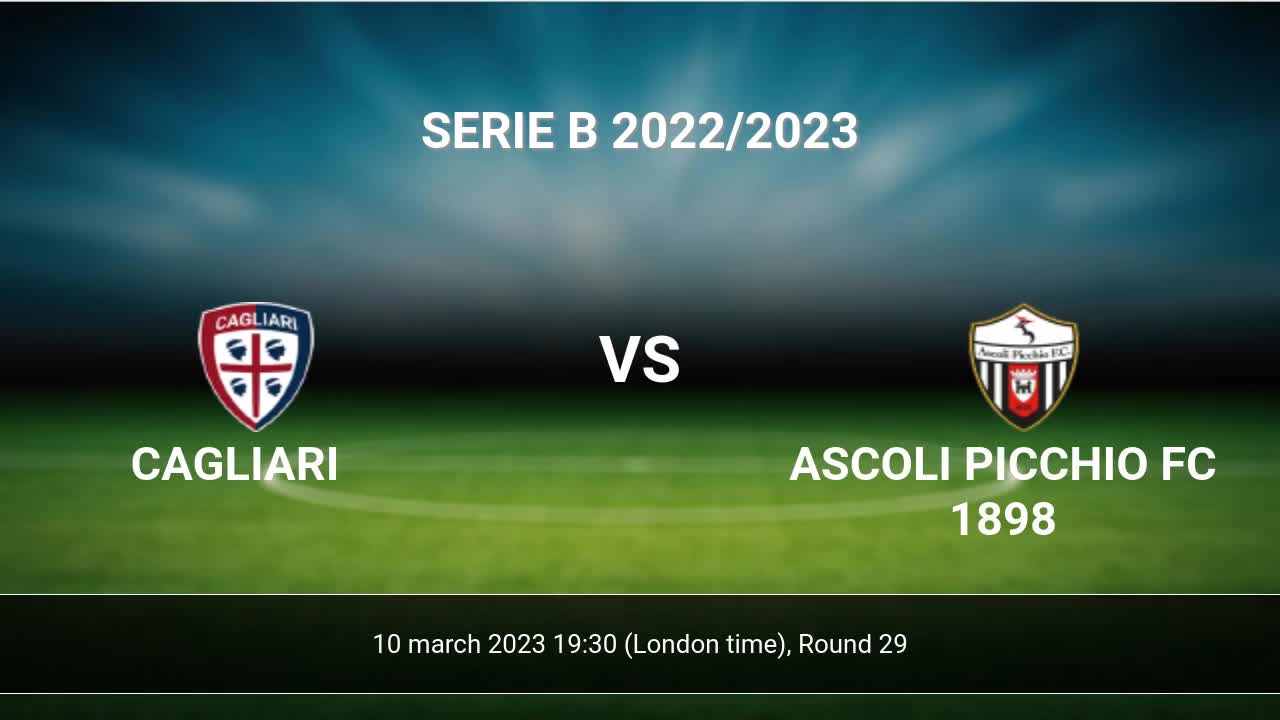 Ascoli vs Cagliari H2H stats - SoccerPunter
