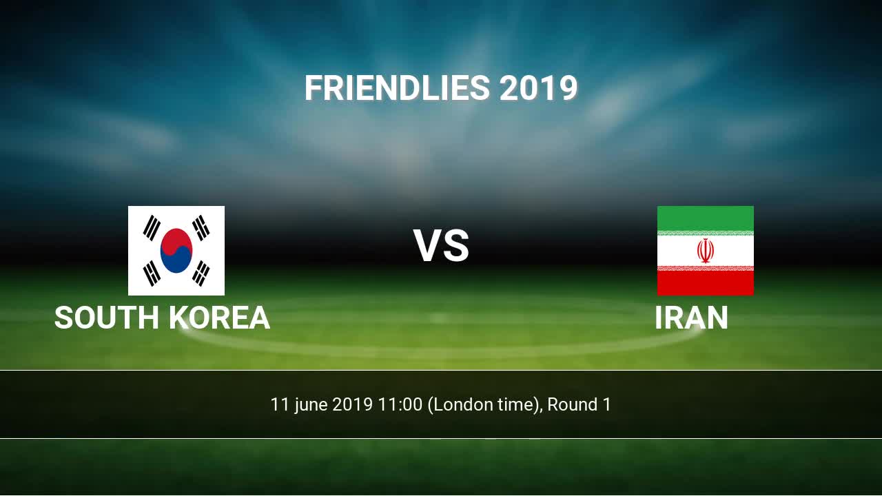 South Korea Vs Iran H2h 11 Jun 2019 Head To Head Stats Prediction