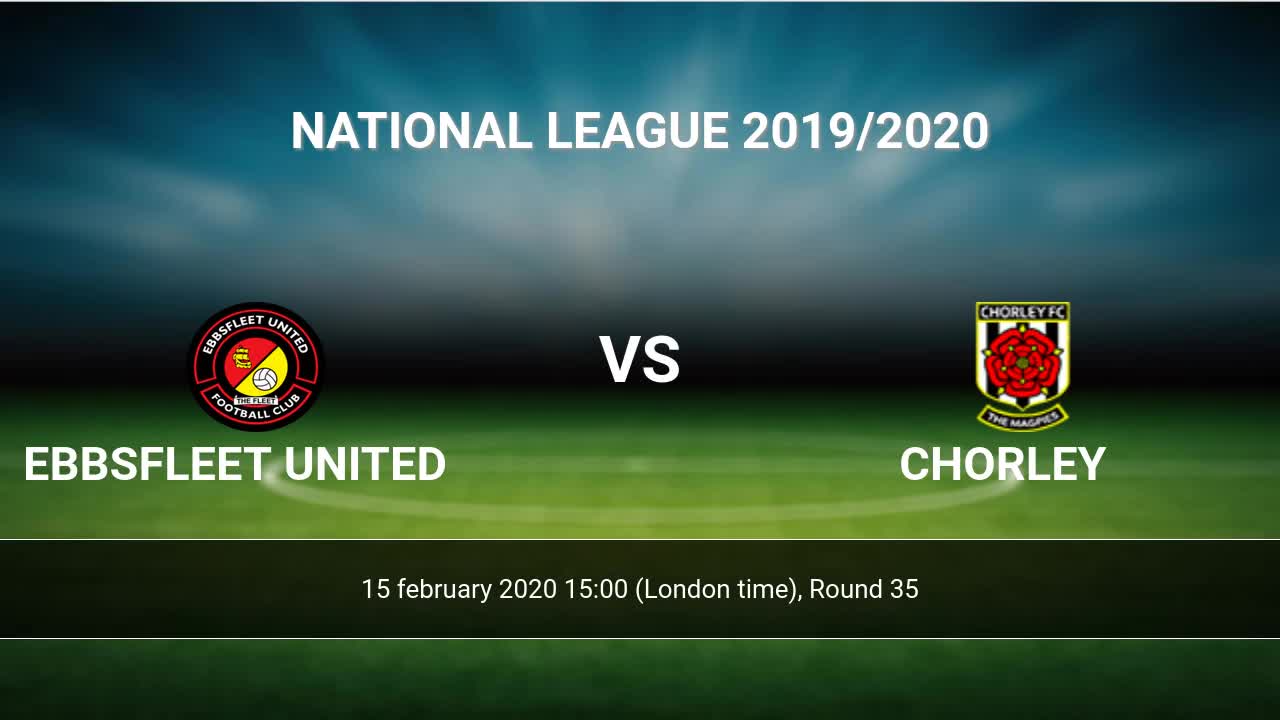 Chelmsford vs Ebbsfleet United H2H 25 feb 2023 Head to Head stats prediction