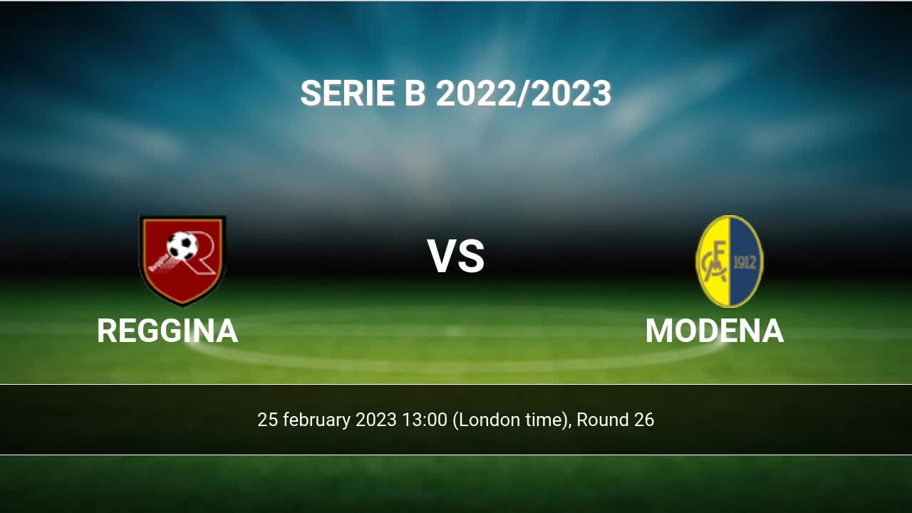 Modena vs Reggina: Head to Head statistics match - 12/1/2023.
