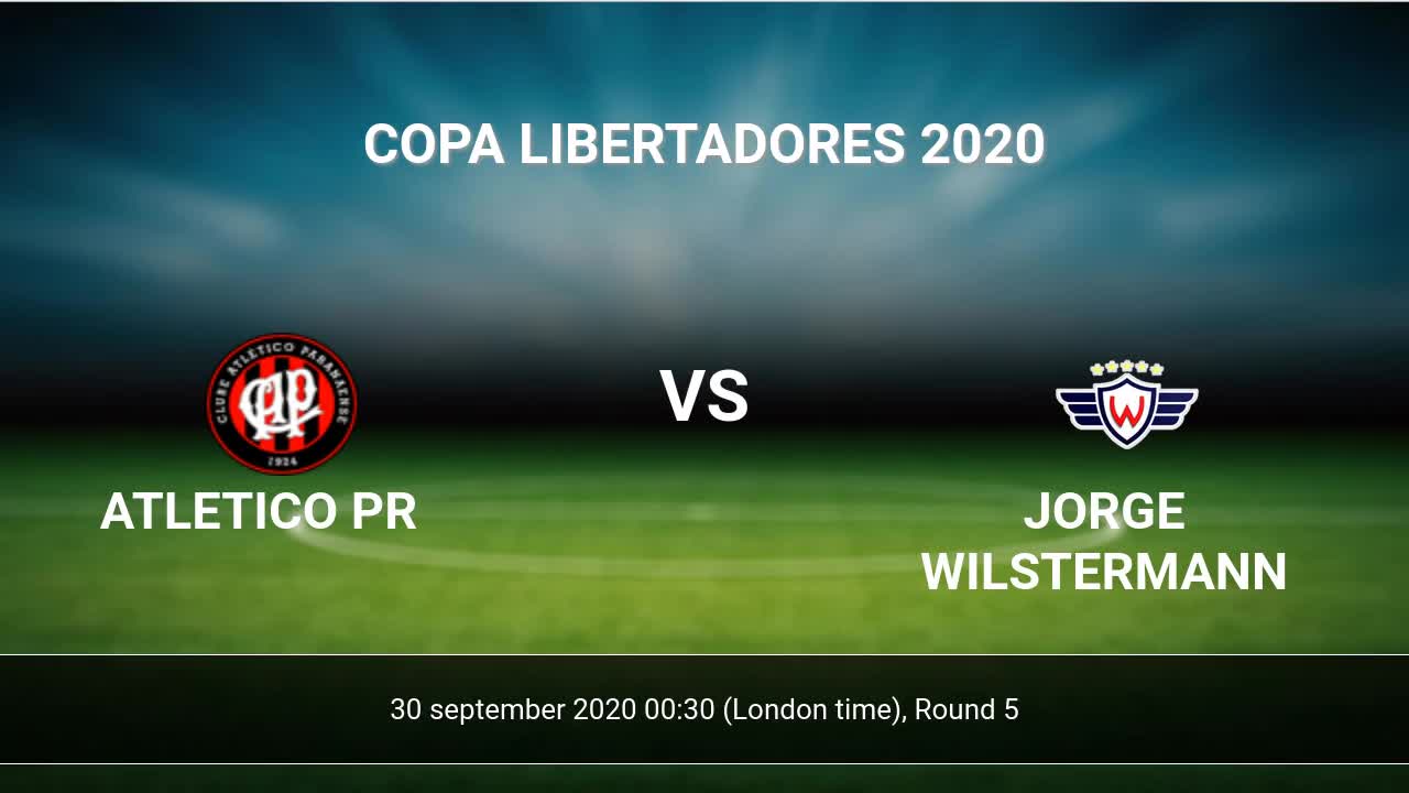 Atletico Pr Vs Jorge Wilstermann H2H 30 Sep 2020 Head To Head Stats  Prediction