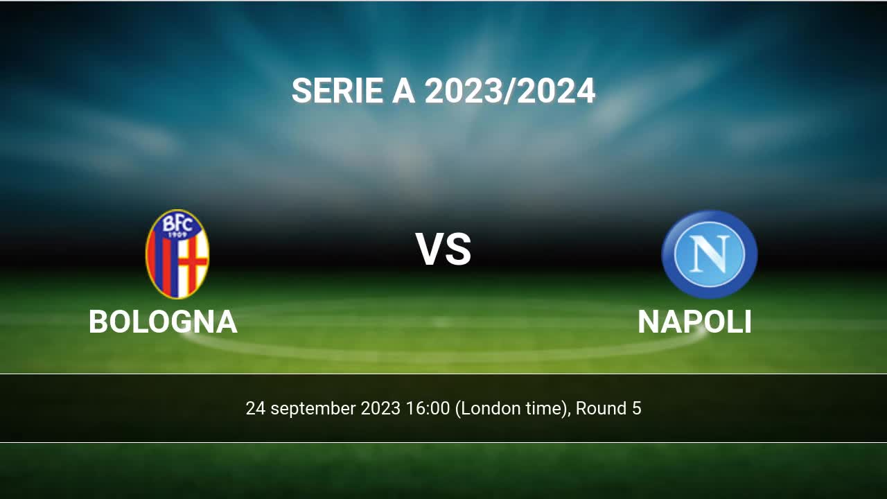 Bologna 0-0 Napoli :: Campeonato Italiano 2023/24 :: Ficha do Jogo