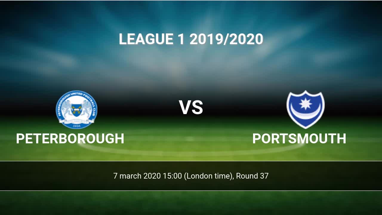 Peterborough Vs Portsmouth H2h 7 Mar 2020 Head To Head Stats