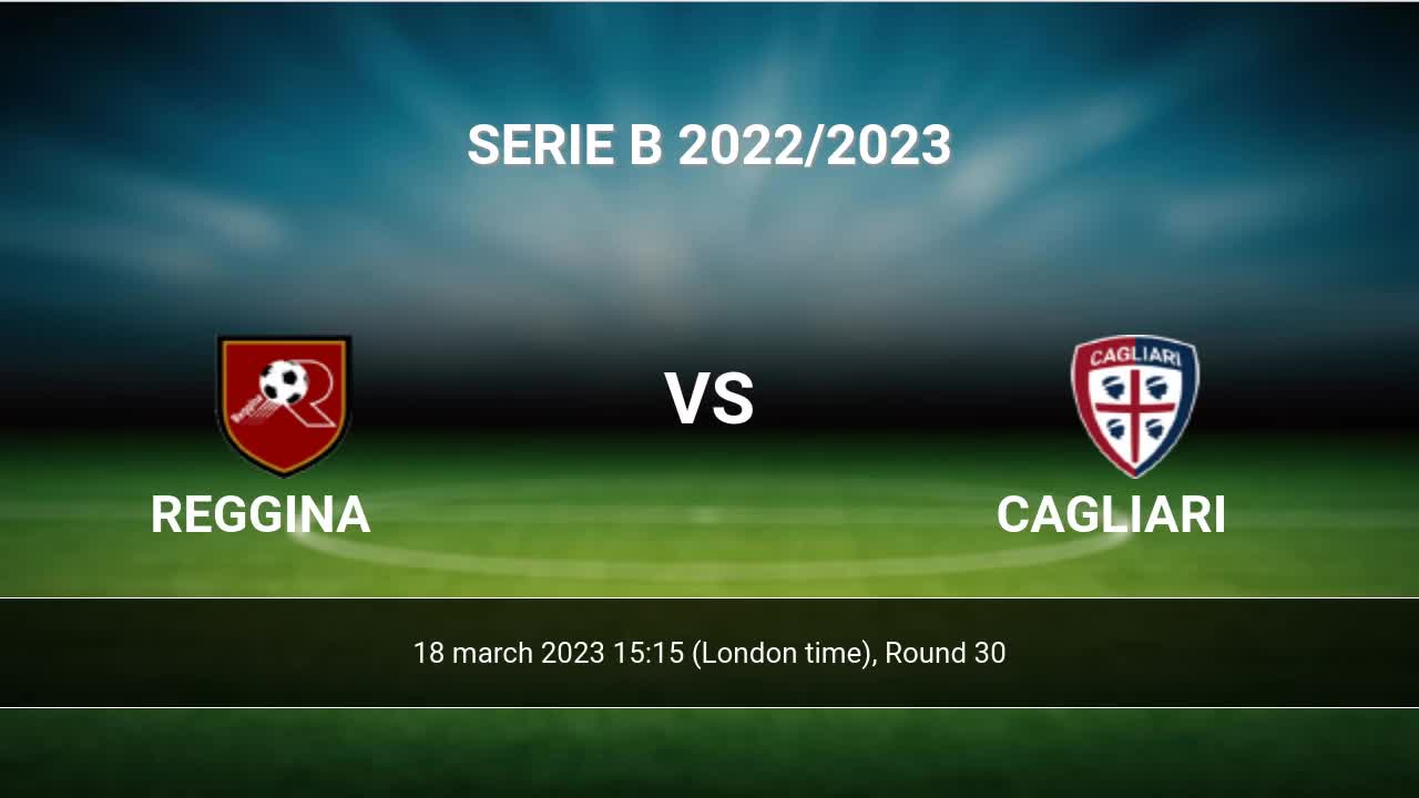 Reggina (0-4) Cagliari EN VIVO ONLINE Serie B de Italia: goles de
